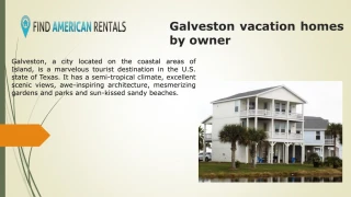 Galveston vacation homes by owner