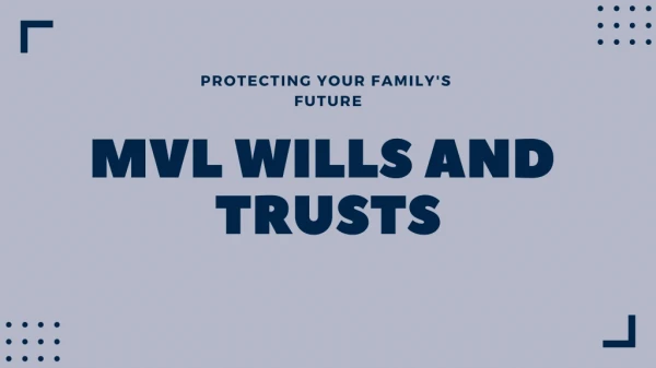 will planning Sussex - MVL Wills and Trust