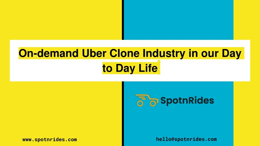 on demand uber clone industry in our day to day life