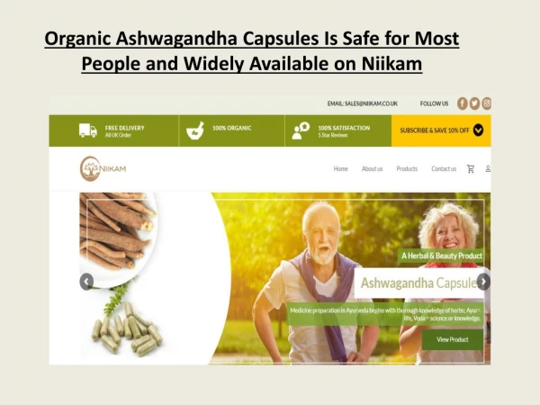 Organic Ashwagandha Capsules Is Safe for Most People and Widely Available on Niikam