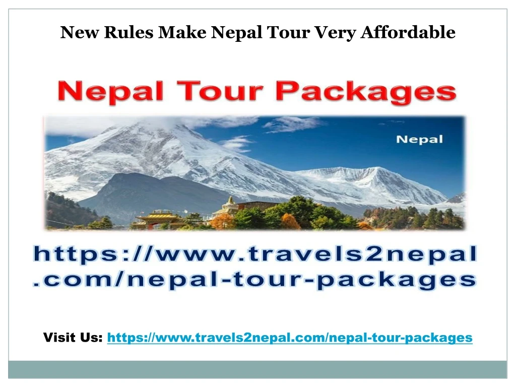 new rules make nepal tour very affordable