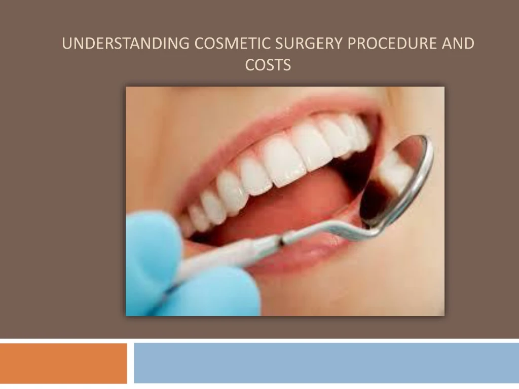 understanding cosmetic surgery procedure and costs