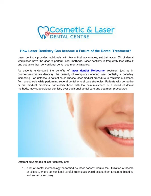 How Laser Dentistry Can become a Future of the Dental Treatment?