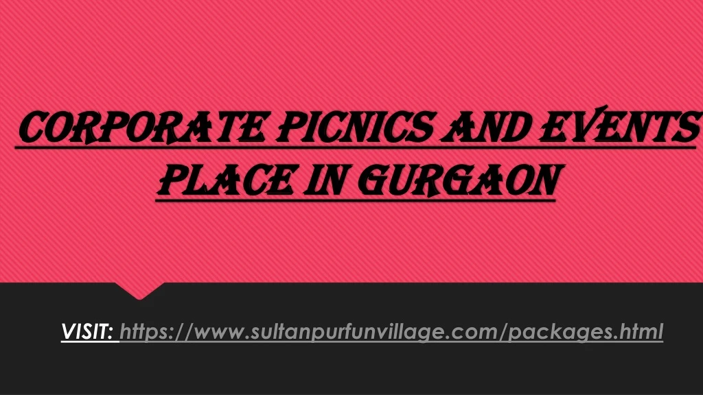 corporate picnics and events place in gurgaon