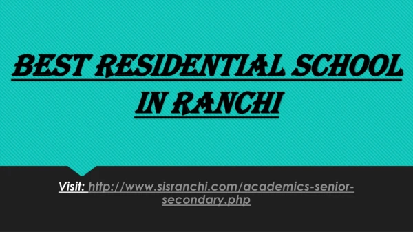 Best residential school in Ranchi