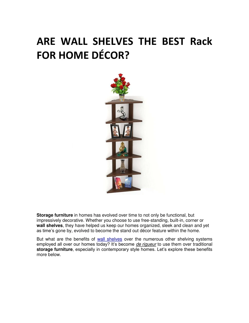 are wall shelves the best rack for home d cor