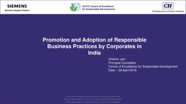 Promotion and Adoption of Responsible Business Practices by Corporates in India