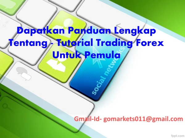 Tutorial trading forex untuk pemula - Dapatkan panduan lengkap tentang