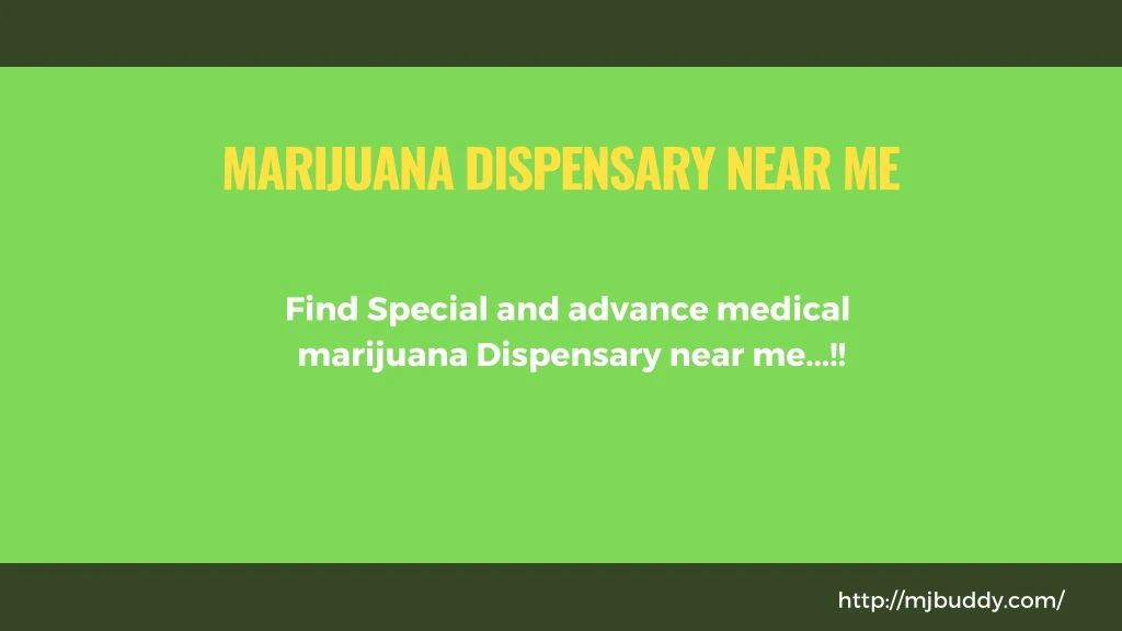 marijuana dispensary near me
