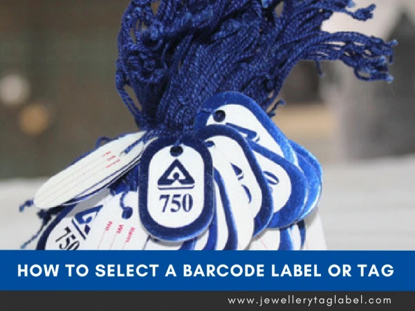 How to Select a Barcode Label or Tag