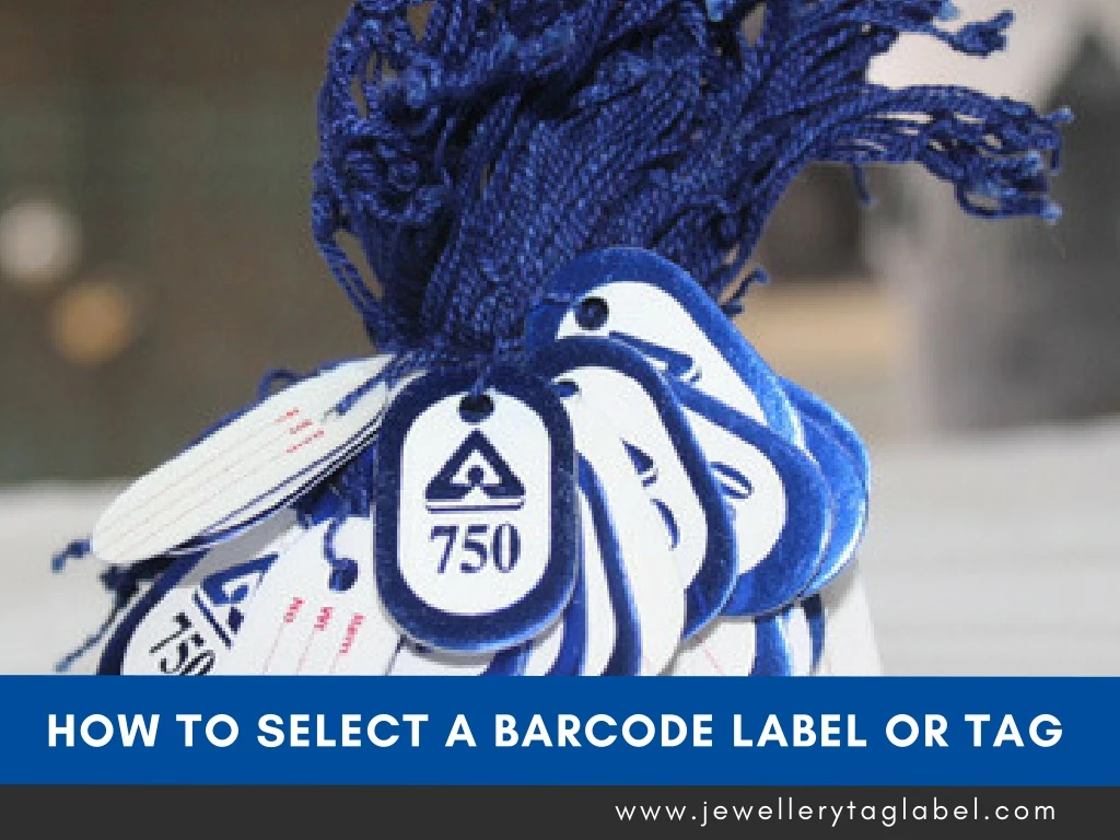 how to select a barcode label or tag