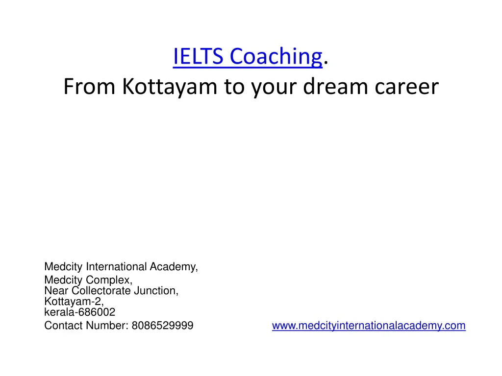 ielts coaching from kottayam to your dream career