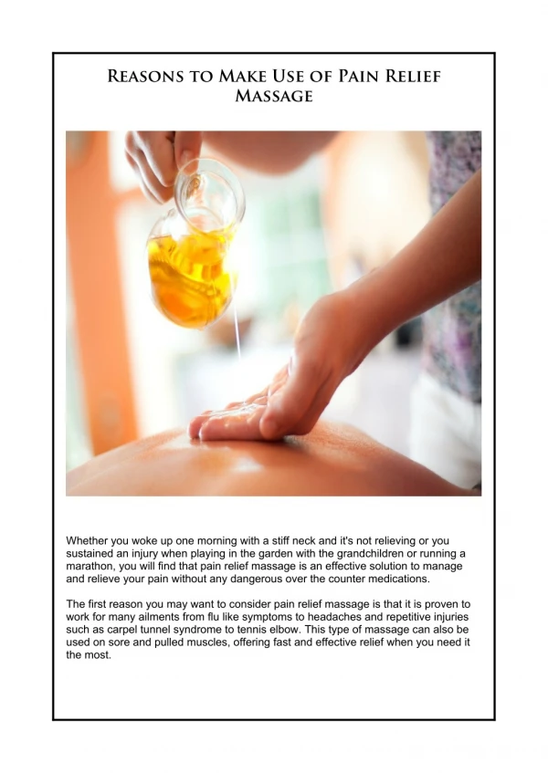 Reasons to Make Use of Pain Relief Massage