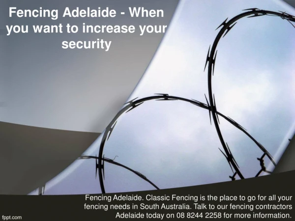 Fencing Adelaide - When you want to increase your security