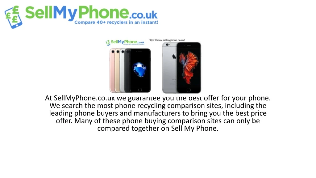 at sellmyphone co uk we guarantee you the best