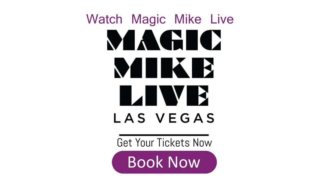 watch magic mike live