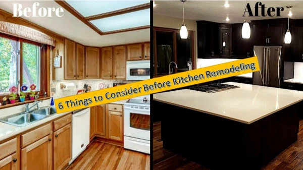 6 Things to Consider Before Kitchen Remodeling