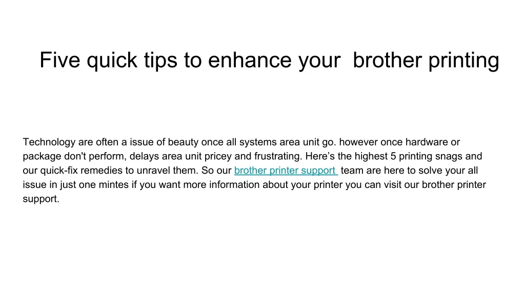 five quick tips to enhance your brother printing
