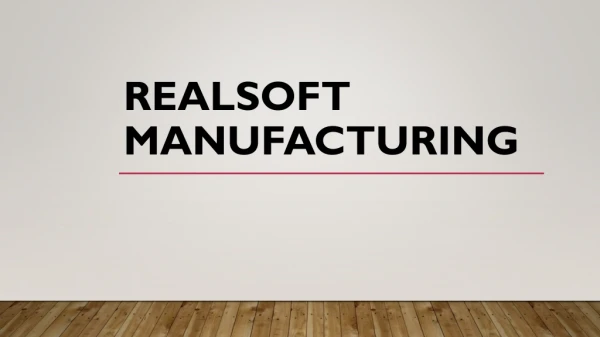 RealSoft Manufacturing