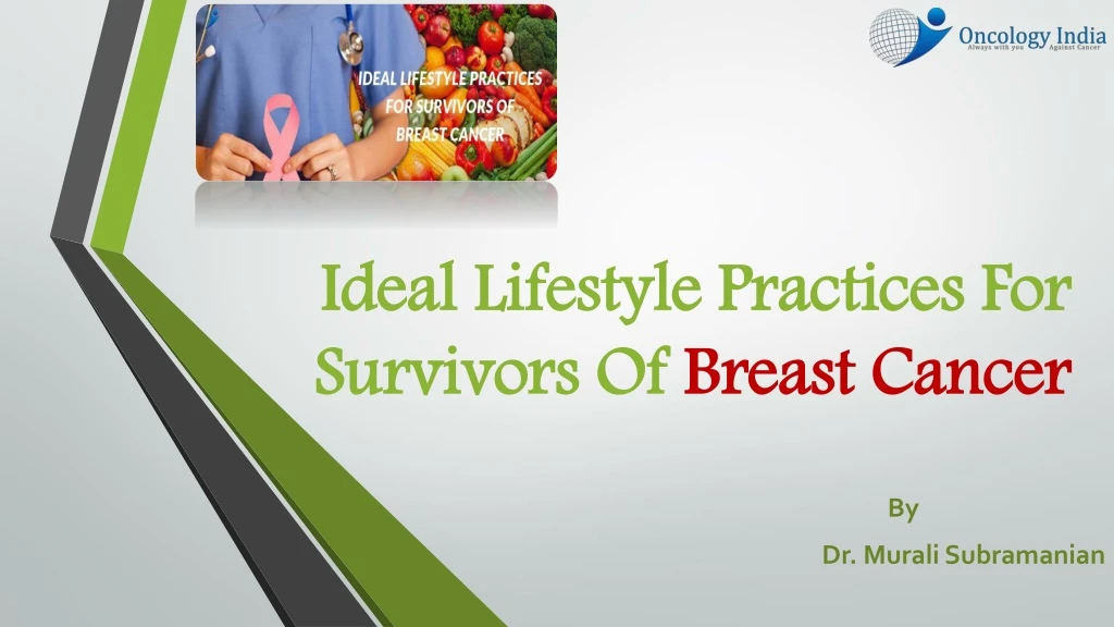 ideal lifestyle practices for survivors of breast cancer