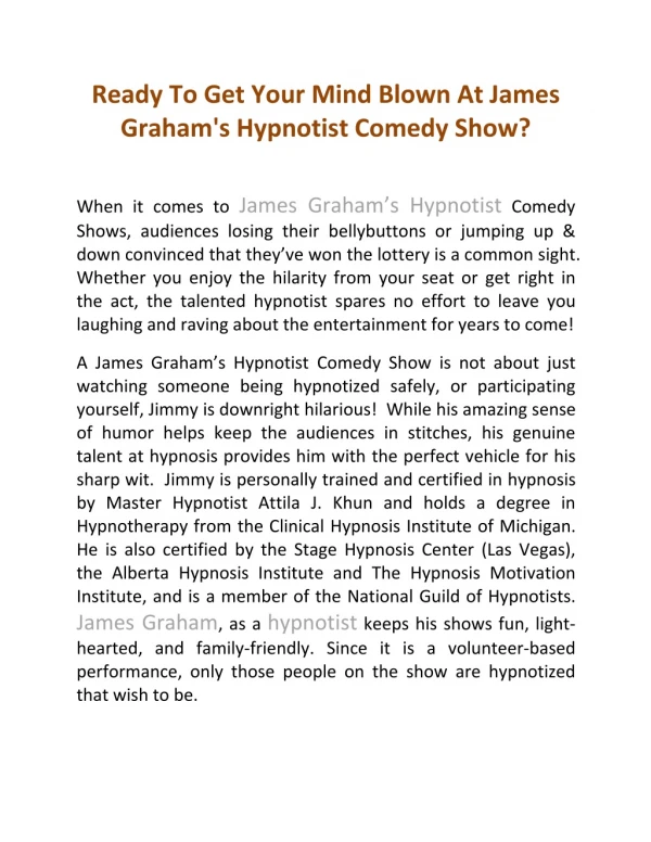 Ready To Get Your Mind Blown At James Graham's Hypnotist Comedy Show?