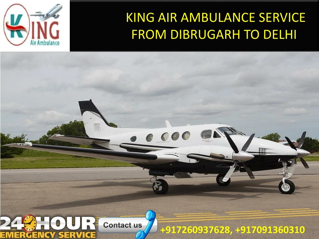 king air ambulance service from dibrugarh to delhi