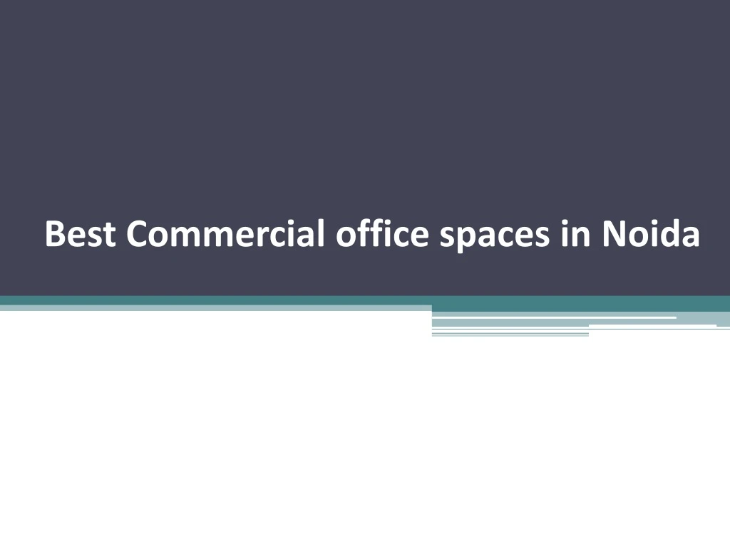 best commercial office spaces in noida