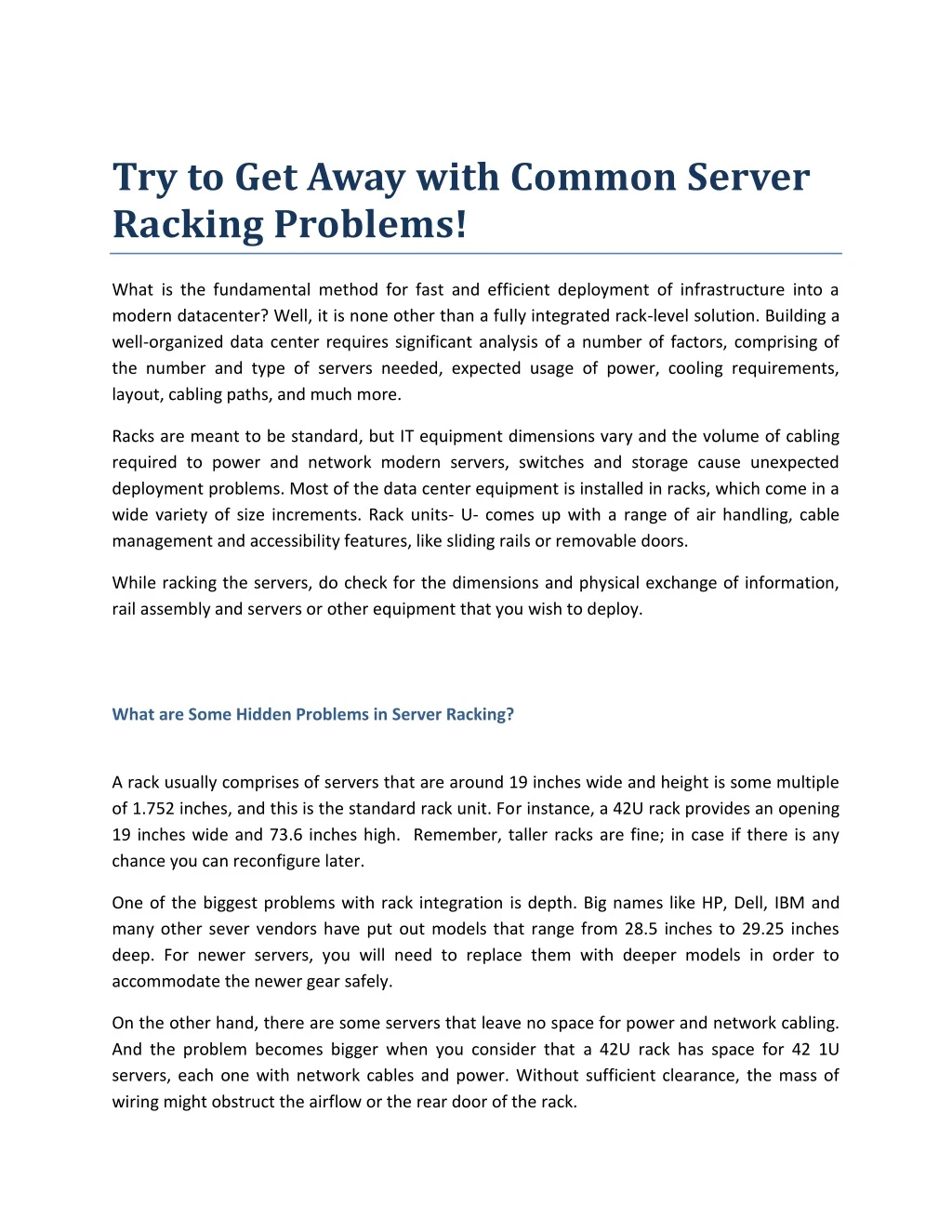 try to get away with common server racking