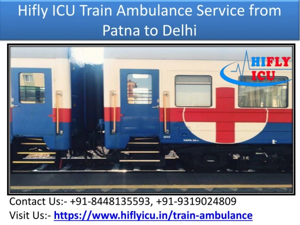 Book Urgent Low Budget ICU Train Ambulance Service from Patna to Delhi