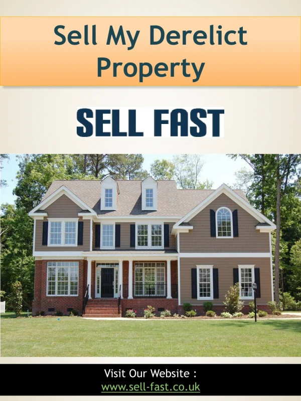 Sell My Derelict Property