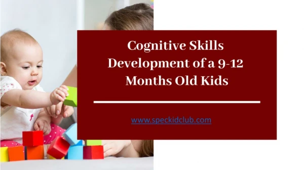 Know What Cognitive Skills are better for Your Kids