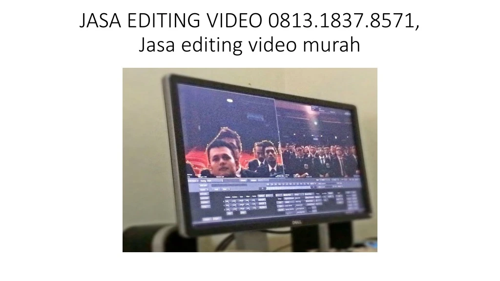 jasa editing video 0813 1837 8571 jasa editing