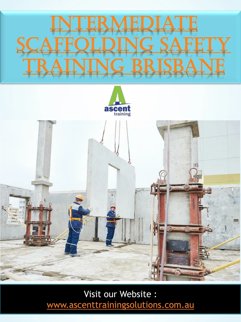 intermediate intermediate scaffolding safety
