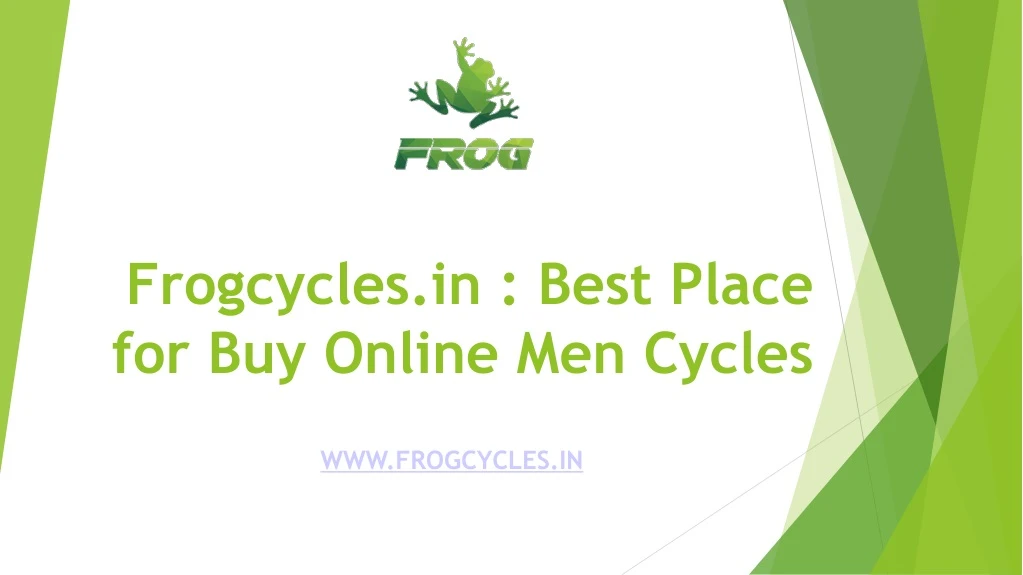 frogcycles in best place for buy online men cycles
