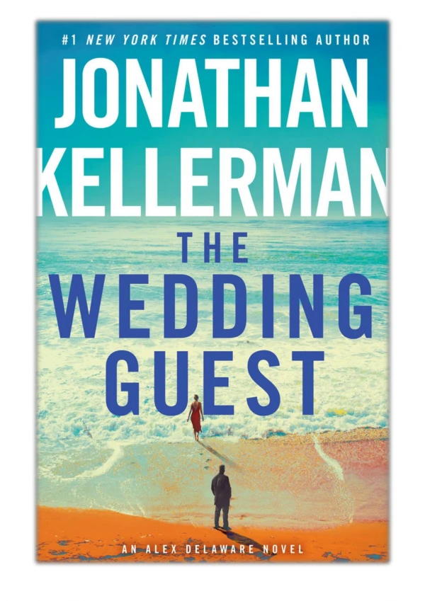 [PDF] Free Download The Wedding Guest By Jonathan Kellerman