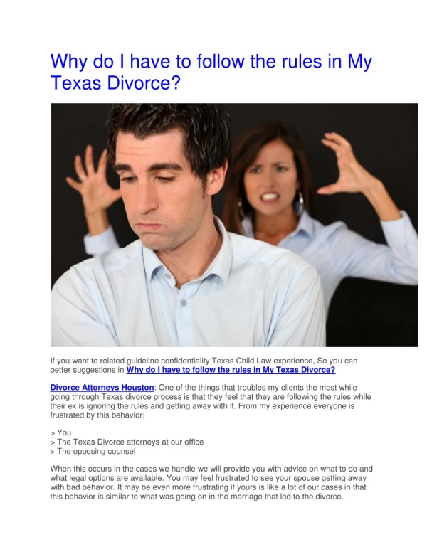 Why do I have to follow the rules in My Texas Divorce?