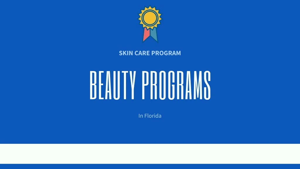 skin care program beauty programs