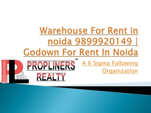 Warehouse For Rent in noida 9899920149 | Godown For Rent In Noida