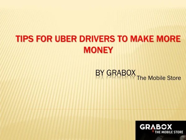 Tips for Uber Drivers to Make More Money