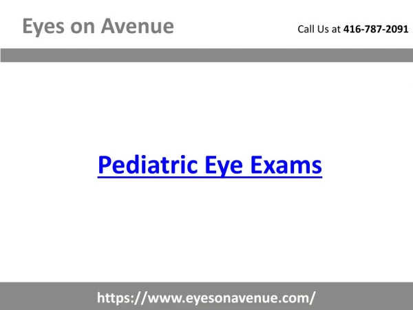 Pediatric Eye Exams | Licensed Optometrists Toronto