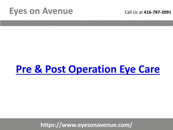 Pre & Post Operation Eye Care | Licensed Optometrists Toronto