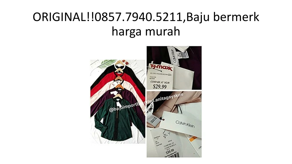 original 0857 7940 5211 baju bermerk harga murah