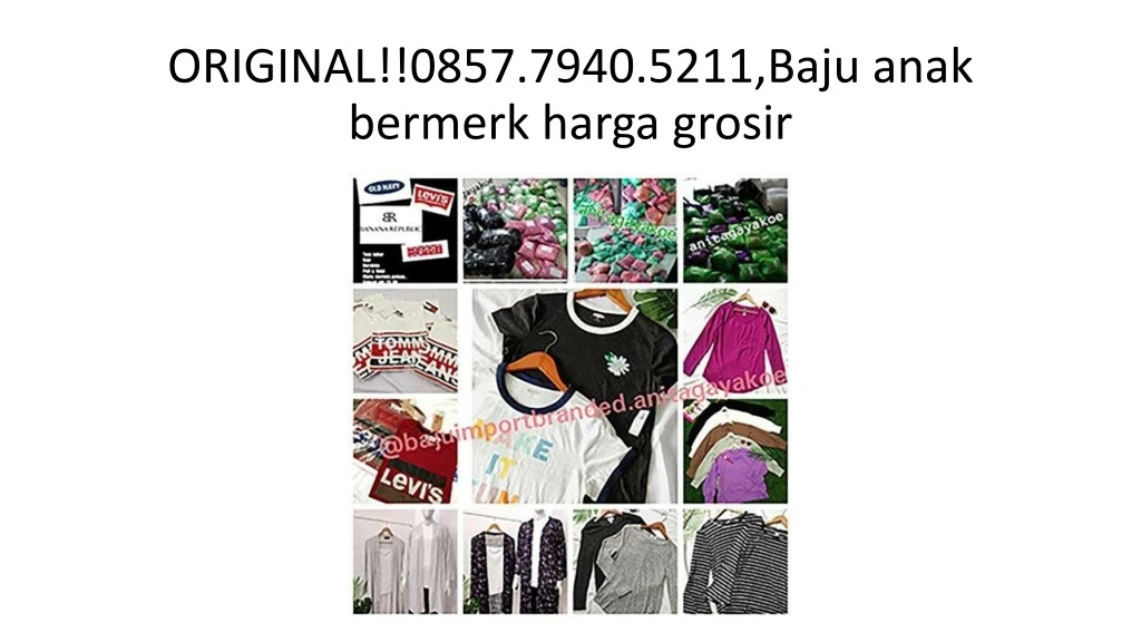 original 0857 7940 5211 baju anak bermerk harga