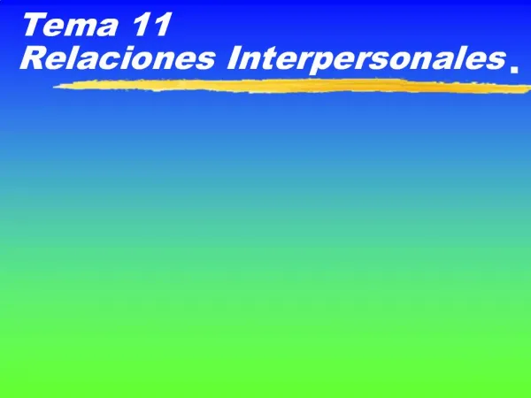 Tema 11 Relaciones Interpersonales