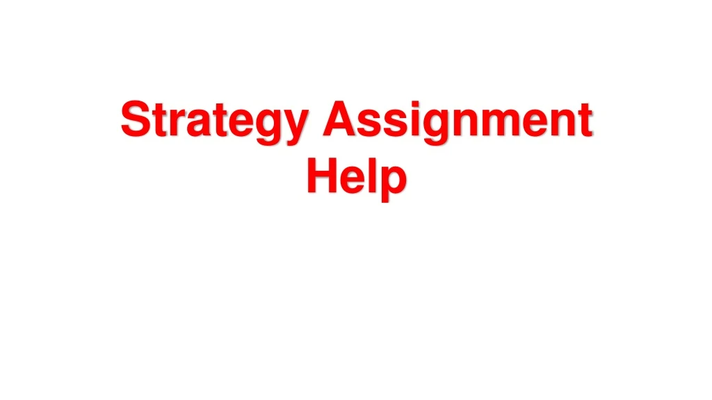strategy assignment help
