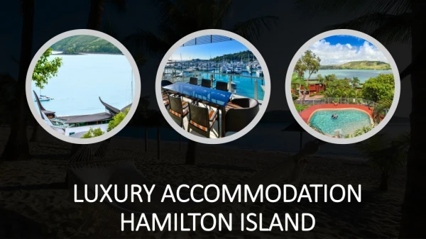 Luxury Accommodation Hamilton Island