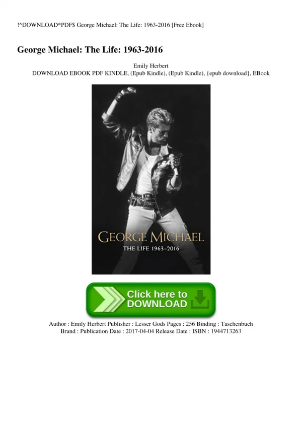 !^DOWNLOADPDF$ George Michael The Life 1963-2016 [Free Ebook]