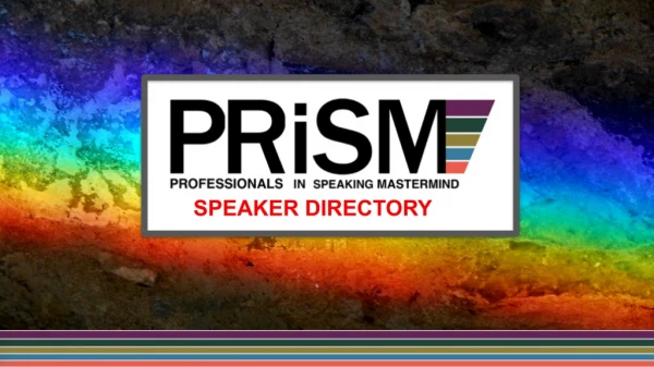 2017 PRiSM Speaker Directory