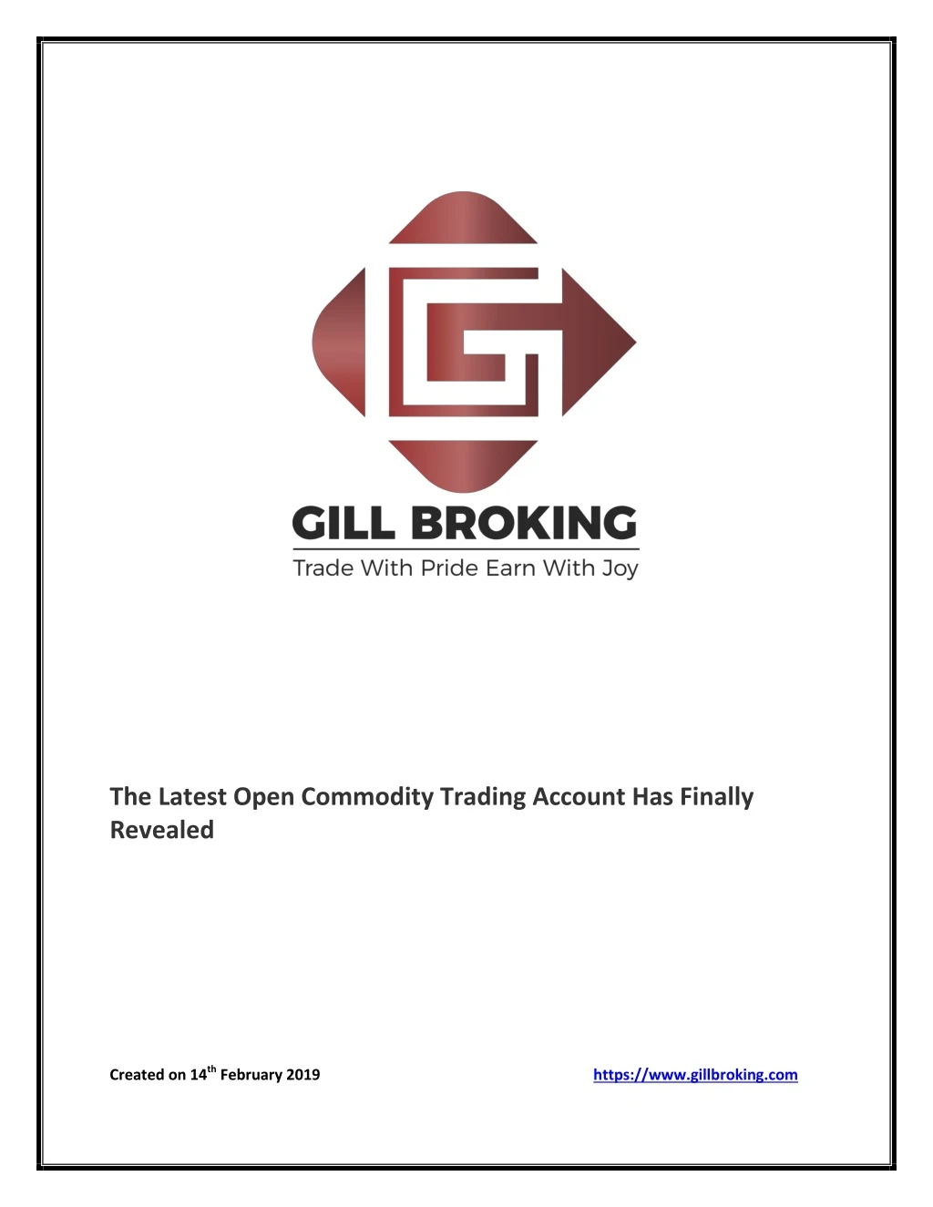 the latest open commodity trading account