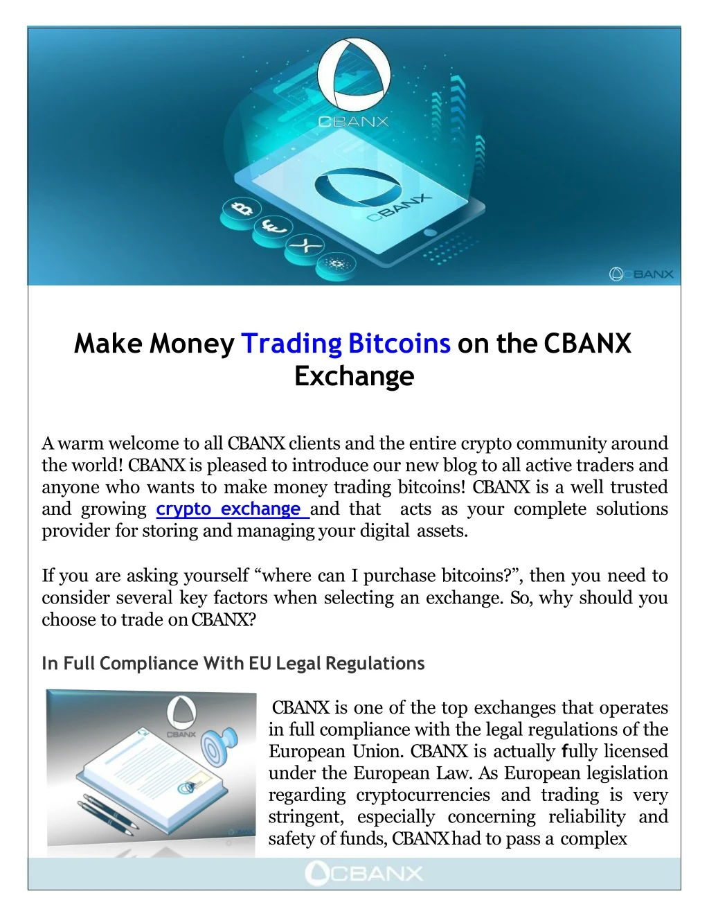 make money trading bitcoins on the cbanx exchange